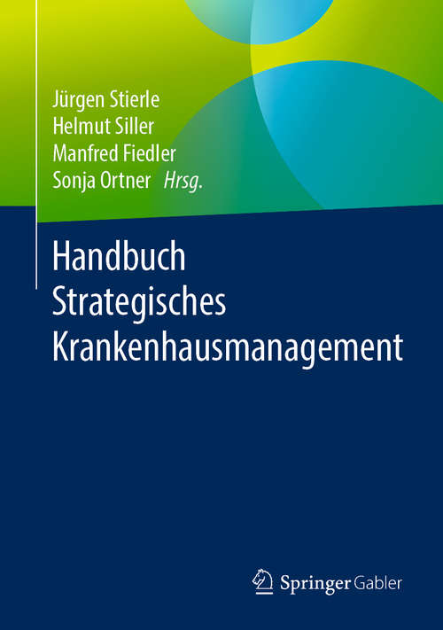 Book cover of Handbuch Strategisches Krankenhausmanagement (1. Aufl. 2019)