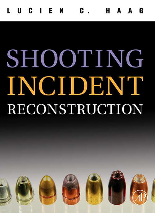 Book cover of Shooting Incident Reconstruction