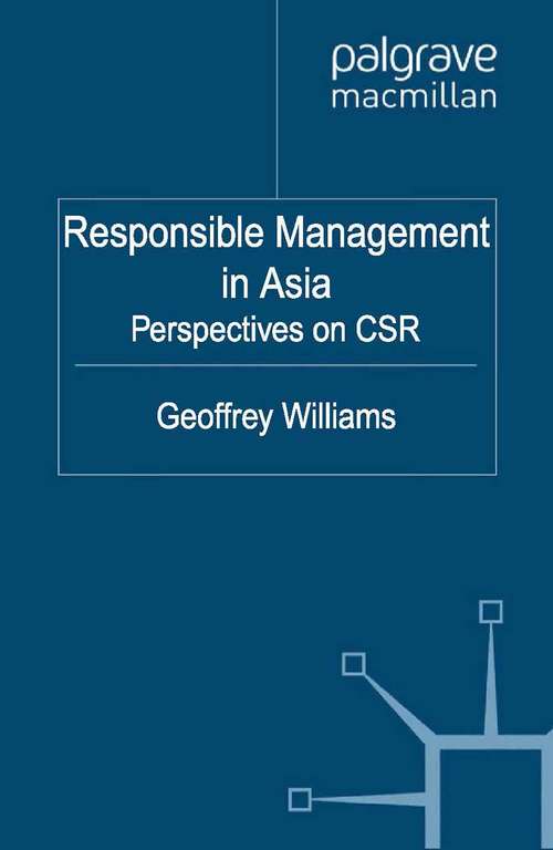Book cover of Responsible Management in Asia: Perspectives on CSR (2011)