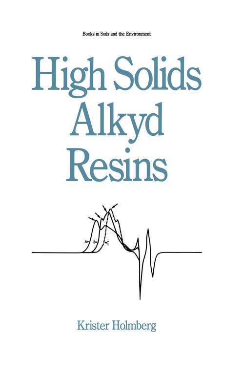 Book cover of High Solids Alkyd Resins