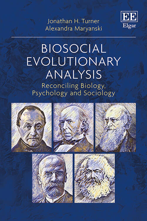 Book cover of Biosocial Evolutionary Analysis: Reconciling Biology, Psychology and Sociology