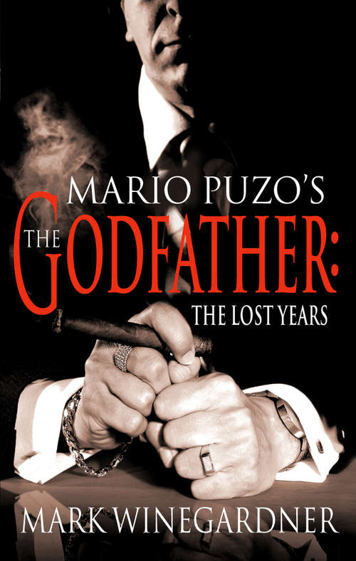 Book cover of The Godfather: The Lost Years