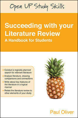 Book cover of Succeeding with Your Literature Review: A Handbook For Students (UK Higher Education OUP  Humanities & Social Sciences Study Skills)