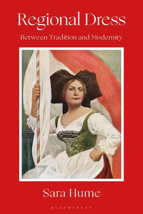 Book cover of Regional Dress: Between Tradition and Modernity