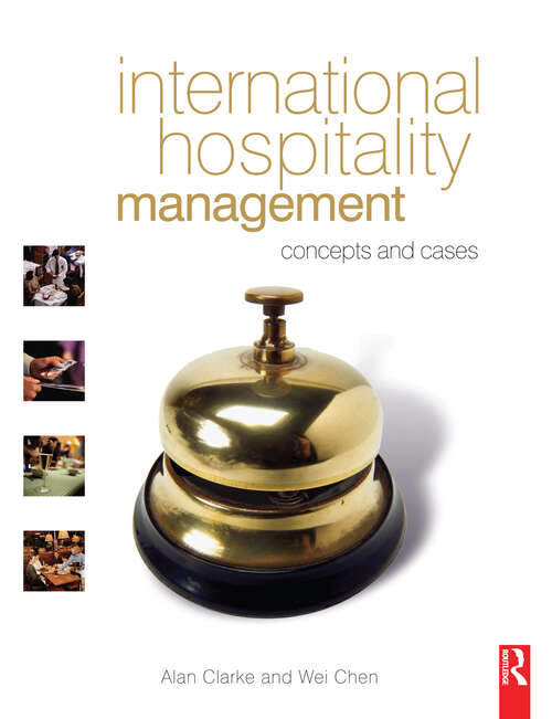 Book cover of International Hospitality Management: Concepts And Cases