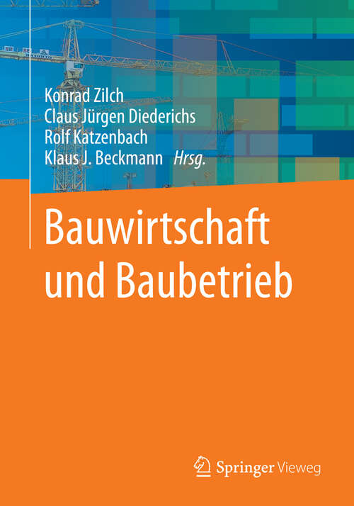 Book cover of Bauwirtschaft und Baubetrieb (2013)