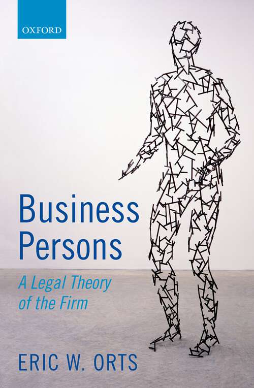Book cover of Business Persons: A Legal Theory Of The Firm