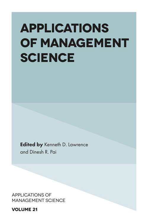 Book cover of Applications of Management Science (Applications of Management Science #21)