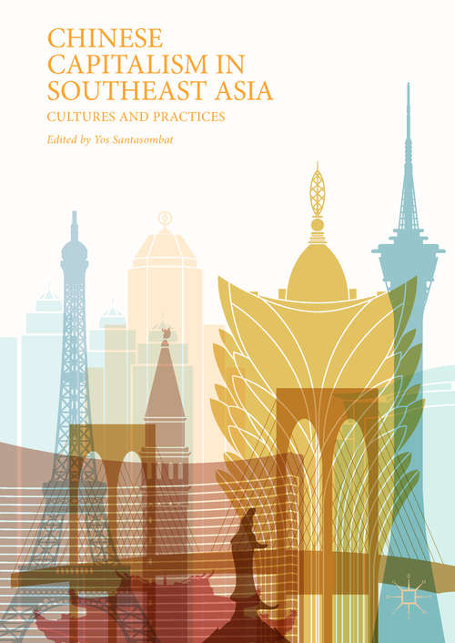 Book cover of Chinese Capitalism in Southeast Asia: Cultures and Practices
