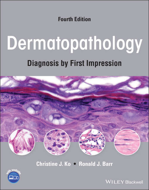 Book cover of Dermatopathology: Diagnosis by First Impression (4)