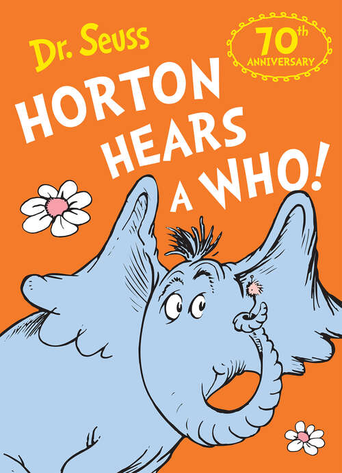 Book cover of Horton Hears a Who (AudioSync edition) (Dr Seuss - Yellow Back Book Ser.)