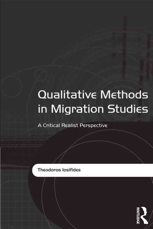 Book cover of Qualitative Methods in Migration Studies: A Critical Realist Perspective