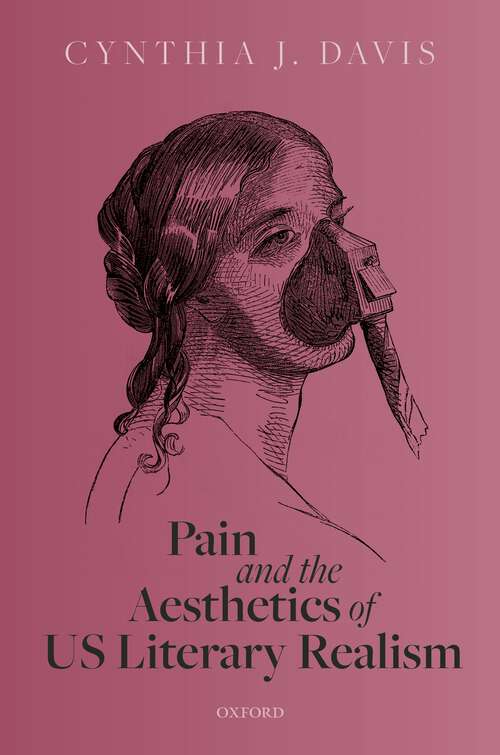 Book cover of Pain and the Aesthetics of US Literary Realism