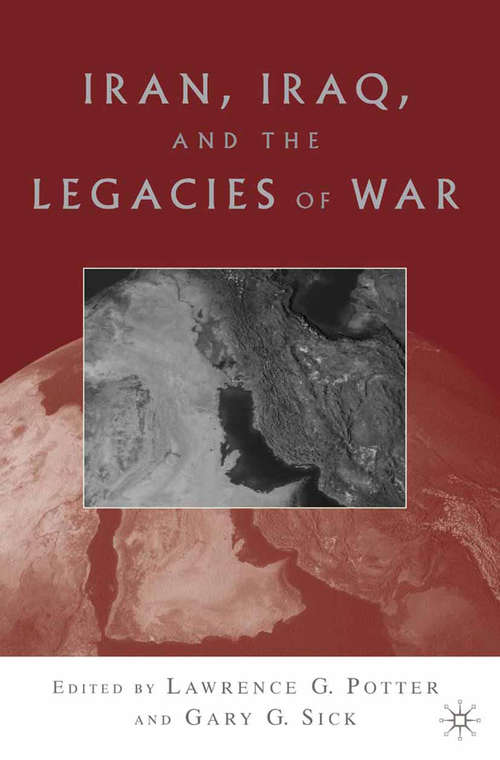 Book cover of Iran, Iraq, and the Legacies of War (2004)