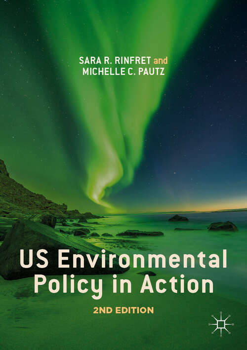 Book cover of US Environmental Policy in Action (2nd ed. 2019)