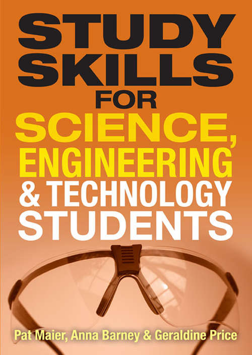 Book cover of Study Skills for Science, Engineering and Technology Students