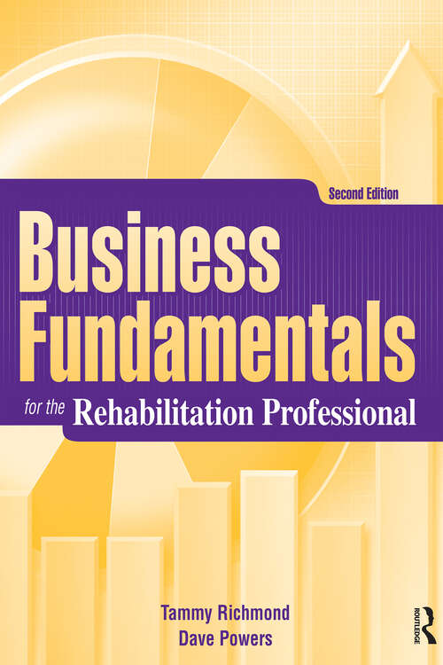 Book cover of Business Fundamentals for the Rehabilitation Professional