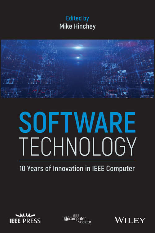 Book cover of Software Technology: 10 Years of Innovation in IEEE Computer