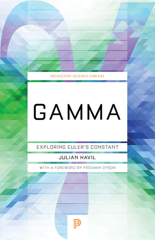 Book cover of Gamma: Exploring Euler's Constant