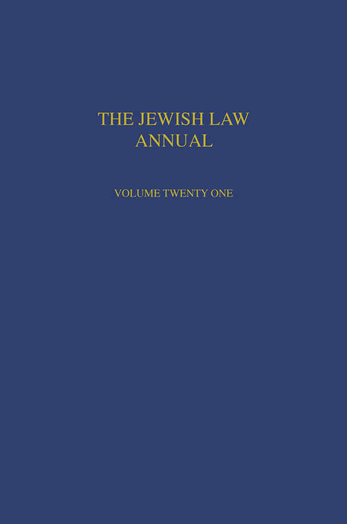 Book cover of Jewish Law Annual Volume 21 (Jewish Law Annual #21)