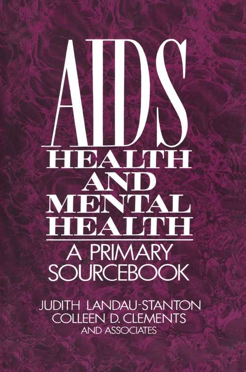 Book cover of AIDS, Health, And Mental Health: A Primary Sourcebook