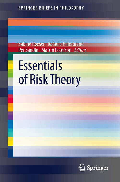 Book cover of Essentials of Risk Theory (2013) (SpringerBriefs in Philosophy)