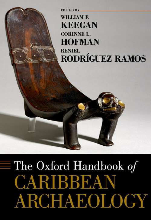 Book cover of The Oxford Handbook of Caribbean Archaeology (Oxford Handbooks)