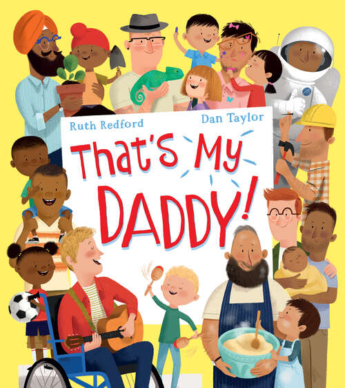 Book cover of That's My Daddy!