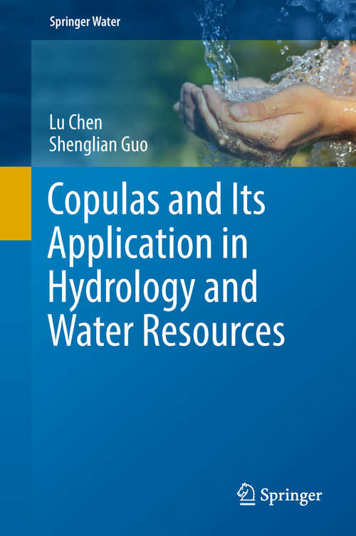 Book cover of Copulas and Its Application in Hydrology and Water Resources (Springer Water)