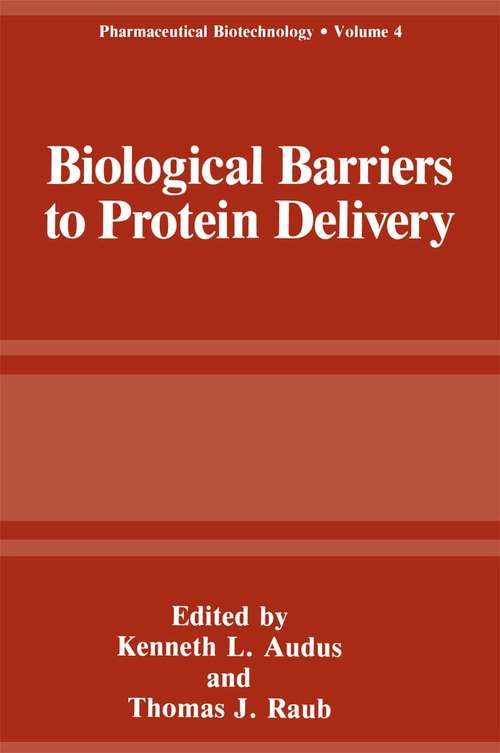 Book cover of Biological Barriers to Protein Delivery (1993) (Pharmaceutical Biotechnology #4)