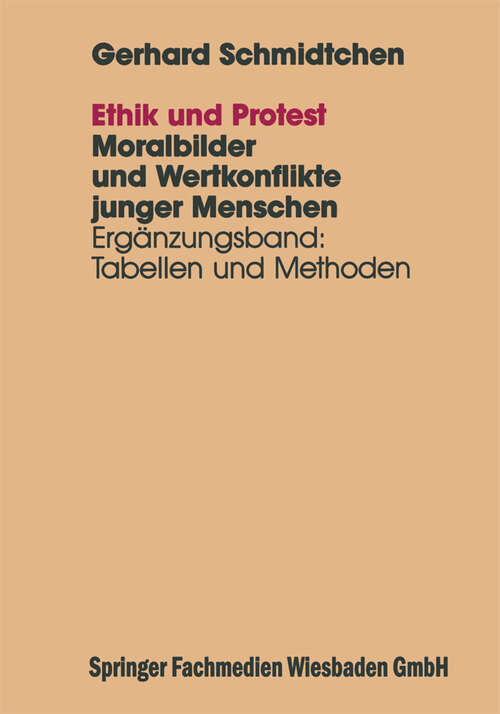 Book cover of Ethik und Protest: Ergänzungsband: Tabellen und Methoden (1993)