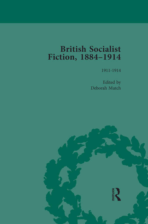 Book cover of British Socialist Fiction, 1884-1914, Volume 5