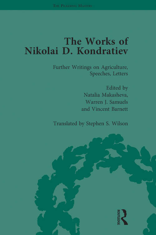 Book cover of The Works of Nikolai D Kondratiev Vol 4