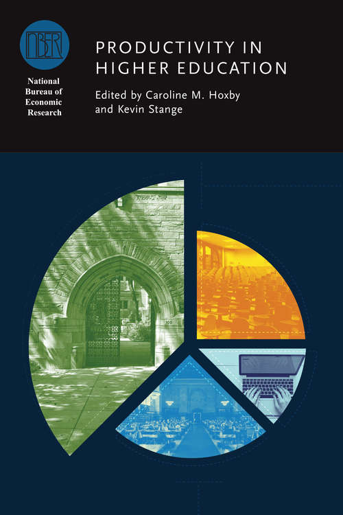 Book cover of Productivity in Higher Education (National Bureau of Economic Research Conference Report)