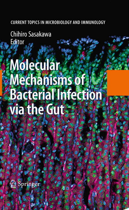 Book cover of Molecular Mechanisms of Bacterial Infection via the Gut (2009) (Current Topics in Microbiology and Immunology #337)