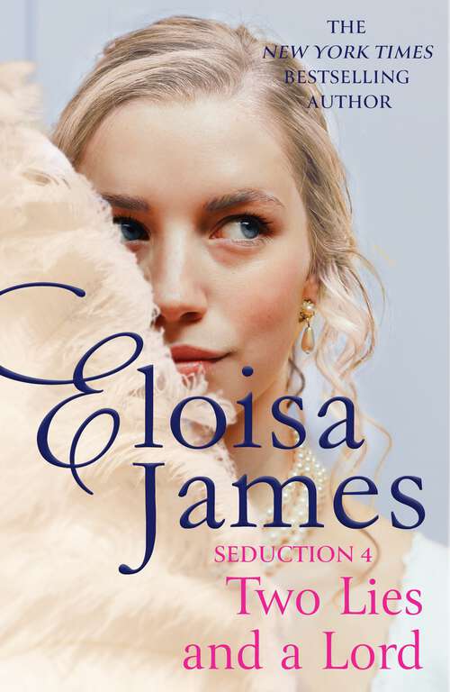 Book cover of Two Lies and a Lord: Seduction 4 (The Seduction)