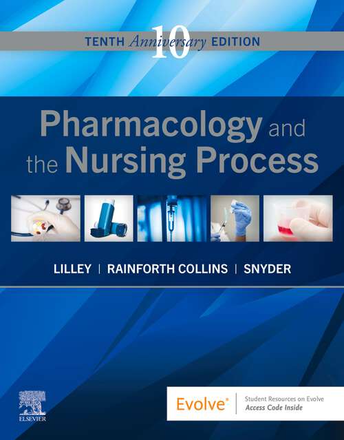 Book cover of Pharmacology and the Nursing Process E-Book (10)