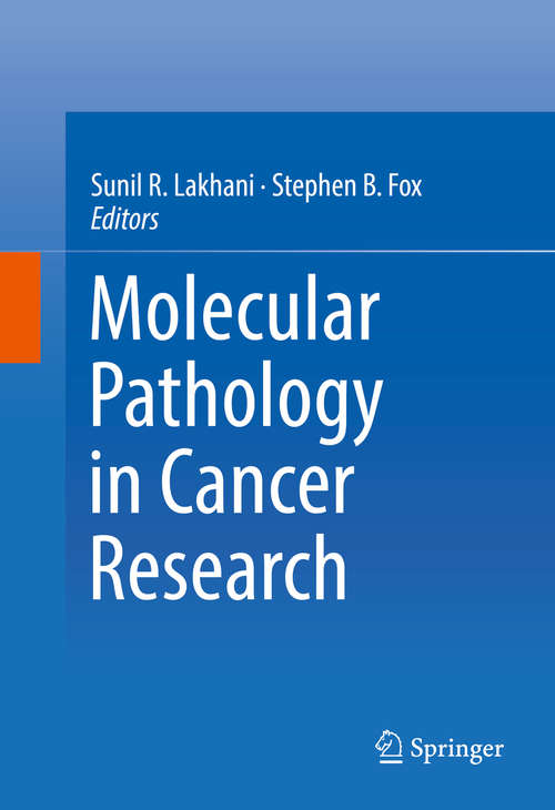 Book cover of Molecular Pathology in Cancer Research (1st ed. 2016)