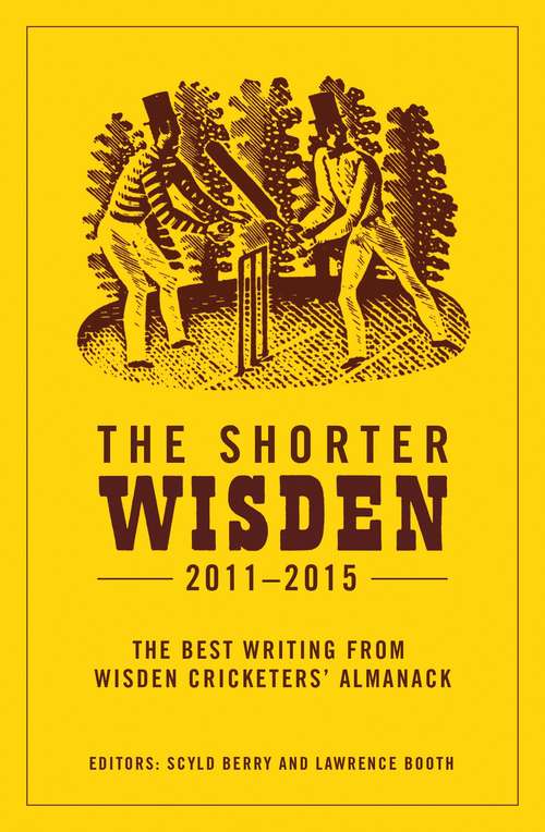 Book cover of The Shorter Wisden 2011 - 2015