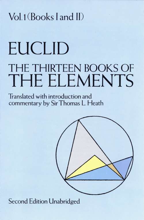 Book cover of The Thirteen Books of the Elements (2) (Dover Books on Mathematics #1)