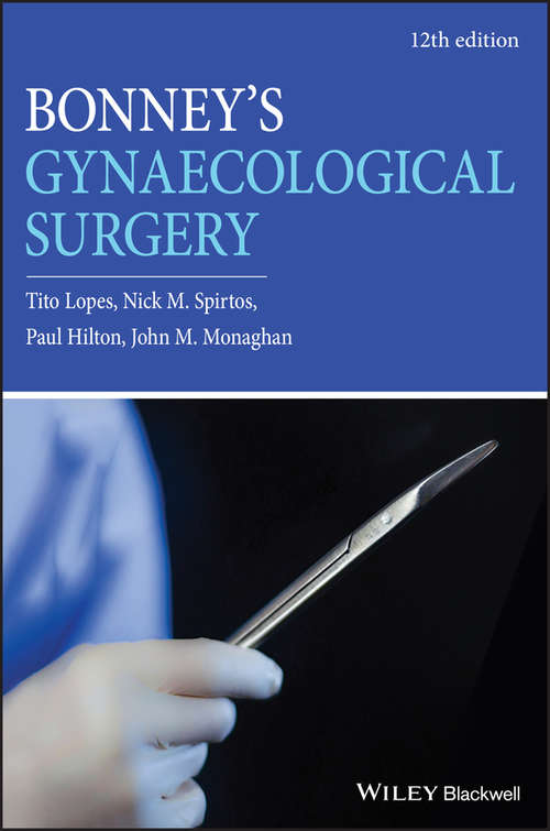Book cover of Bonney's Gynaecological Surgery (12)