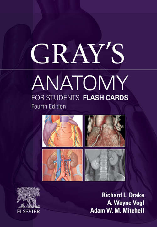 Book cover of Gray's Anatomy for Students Flash Cards E-Book: With Student Consult Online Access (4) (Gray's Anatomy)