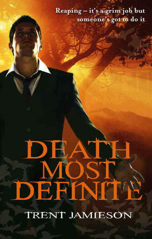 Book cover of Death Most Definite: Death Works Trilogy (Death Works #1)