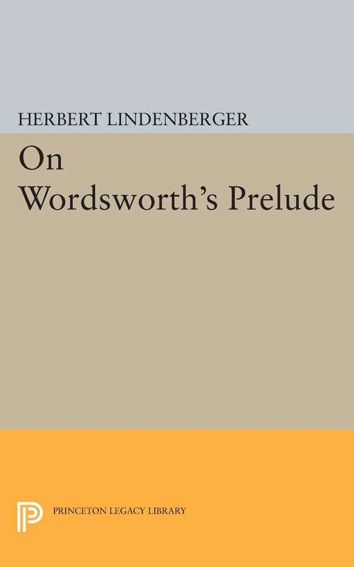 Book cover of On Wordsworth's Prelude