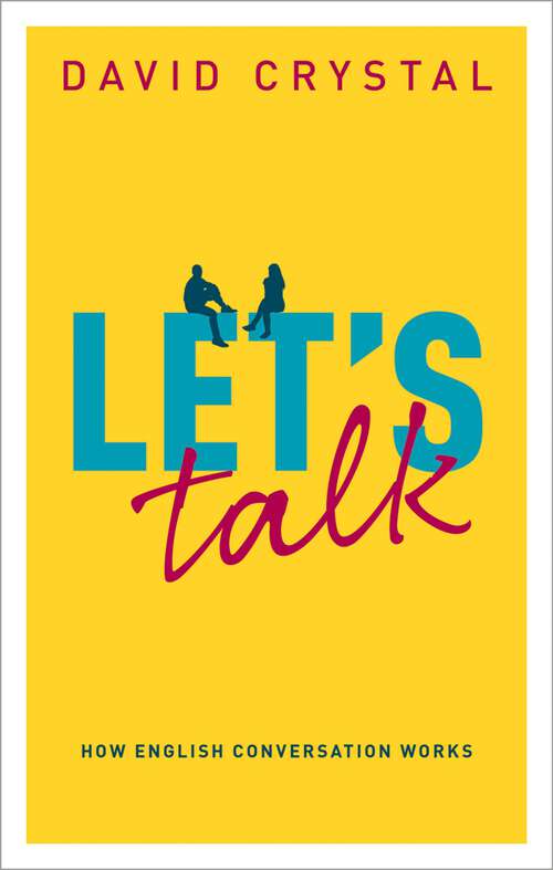 Book cover of Let's Talk: How English Conversation Works