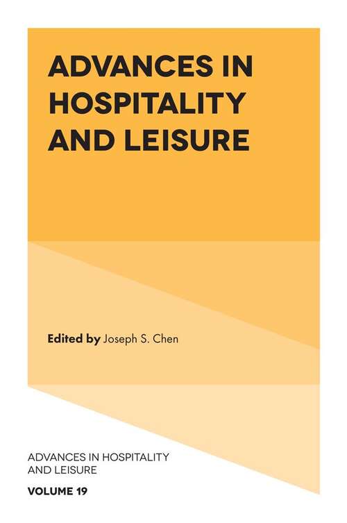 Book cover of Advances in Hospitality and Leisure (Advances in Hospitality and Leisure #19)