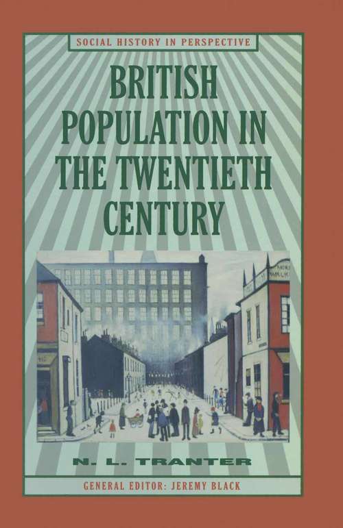 Book cover of British Population in the Twentieth Century (1st ed. 1996) (Social History in Perspective)