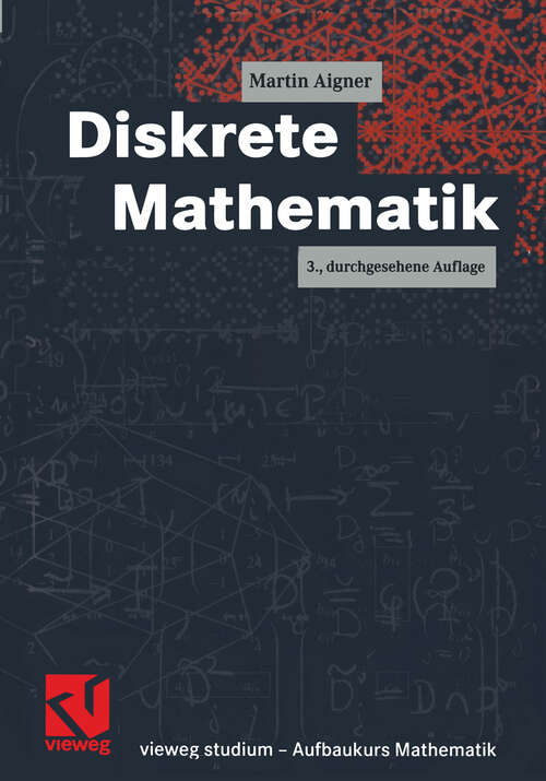 Book cover of Diskrete Mathematik (3., durchges. Aufl. 1999) (vieweg studium; Aufbaukurs Mathematik)