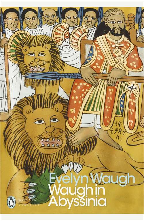 Book cover of Waugh in Abyssinia (Forsyte chronicles)