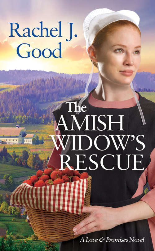 Book cover of The Amish Widow's Rescue (Love and Promises #3)